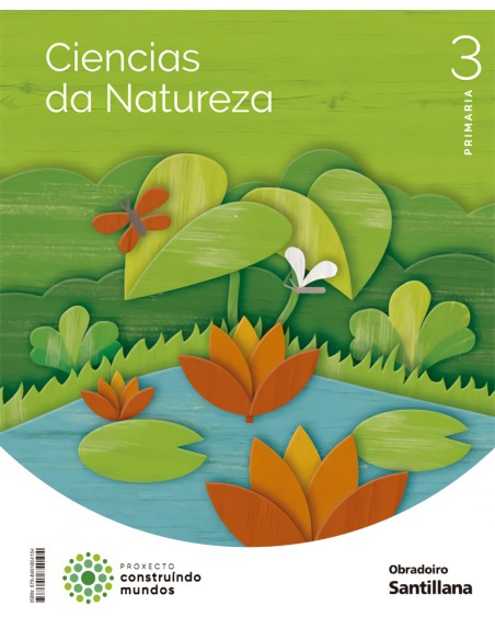 CIENCIAS NATURAIS 3ºPRIMARIA CONSTRUINDO MUNDOS GALICIA 2022